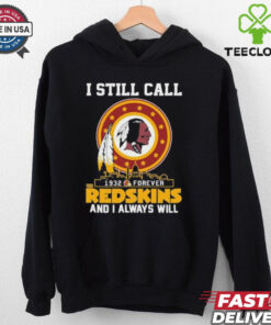 Official I Still Call 1932 Forever Washington Redskins And I Always Will Shirt
