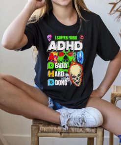 Official I Suffer From Adhd Classic T Shirt