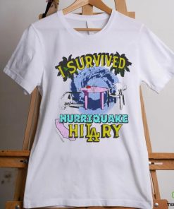 Official I Survived Hurriquake Hilary Shirt 2 Official I Survived Hurriquake Hilary Shirt