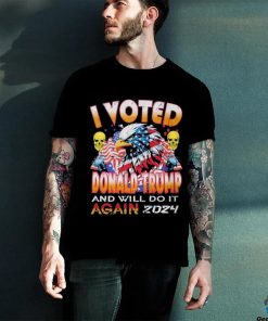 Official I Voted Donald Trump And Will Do It Shirt