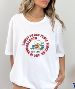 Official I Want Peace Peace Peace shirt