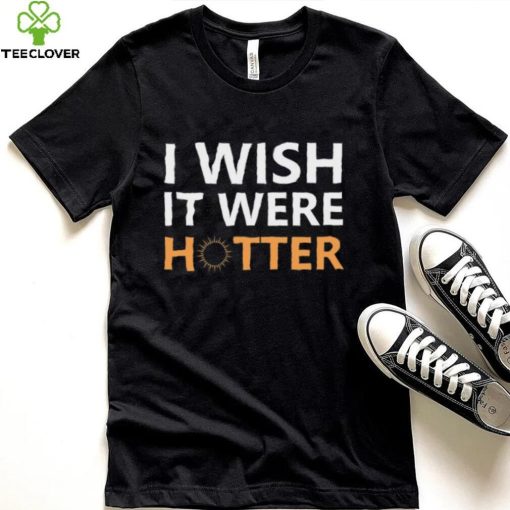 Official I Wish It Were Hotter Smith Jr T Shirt