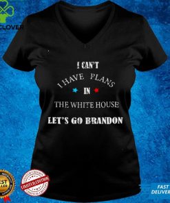 Official I cant I have plans the white house lets go Brandon Sweater Shirt