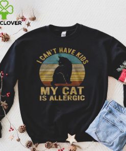 Official I cant have kids my cat is allergic shirt hoodie, sweater