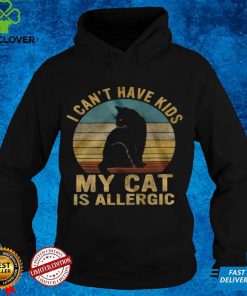 Official I cant have kids my cat is allergic hoodie, sweater, longsleeve, shirt v-neck, t-shirt hoodie, sweater