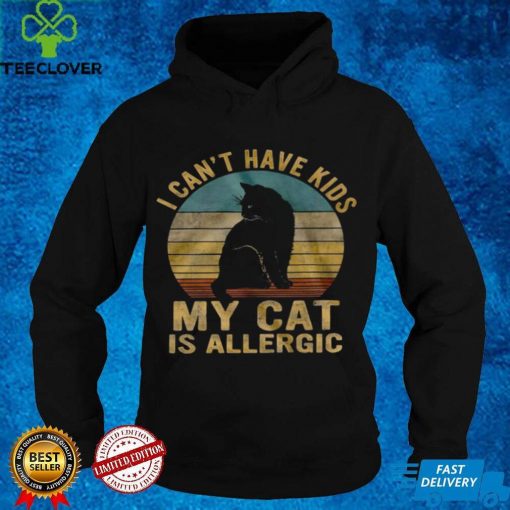 Official I cant have kids my cat is allergic hoodie, sweater, longsleeve, shirt v-neck, t-shirt hoodie, sweater