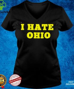 Official I hate Ohio shirt hoodie, sweater