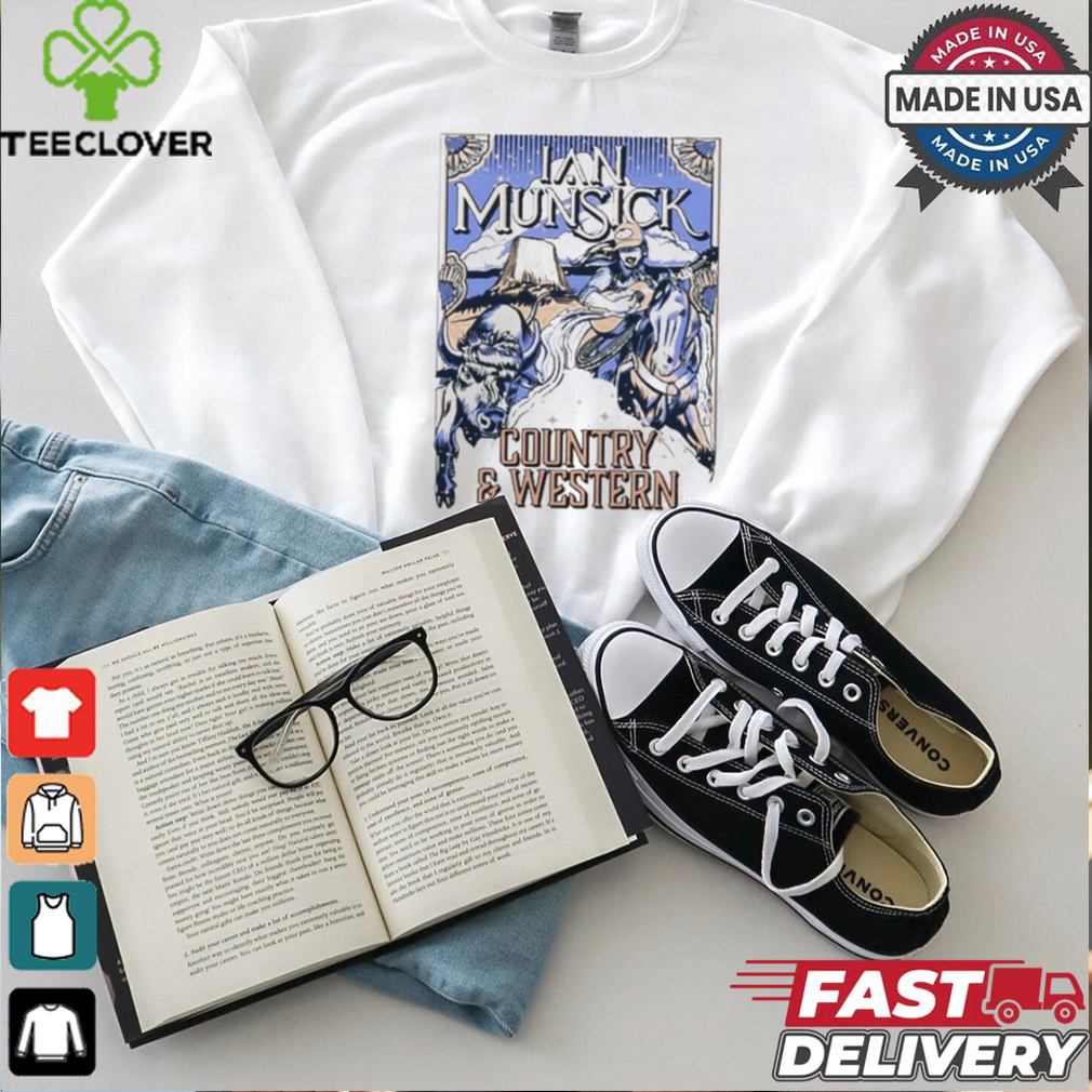 Official Ian munsick country and western T shirt Official Ian munsick country and western T shirt