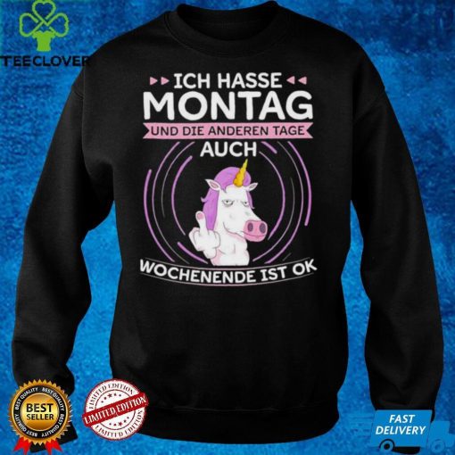 Official Ich hasse Montag Einhorn Unicorn Lustig Shirt