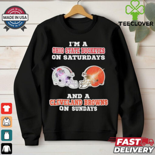 Official I’m A Ohio State Buckeye On Saturdays And A Cleveland Browns On Sundays Shirt