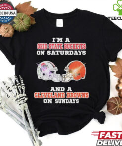 Official I’m A Ohio State Buckeye On Saturdays And A Cleveland Browns On Sundays Shirt