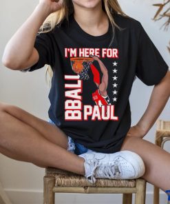 Official I’m Here For Bball Paul Shirt