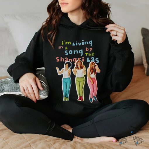 Official I’m Living In A Song By The Shangri Las T Shirt