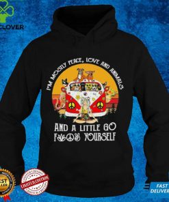 Official I’m Mostly Peace Love And Animals And A Little Go F Yourself Shirt