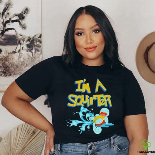 Official I’m a Squirter 2023 Shirt