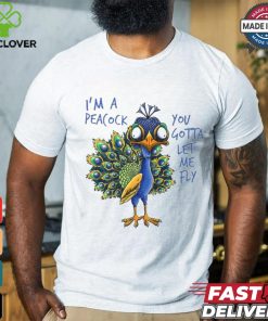 Official I’m a peacock you gotta let me fly goofy peacock T hoodie, sweater, longsleeve, shirt v-neck, t-shirt