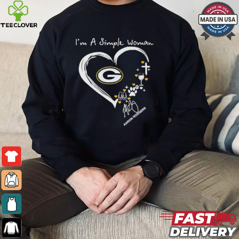Official I’m a simple woman Aaron Rodgers Green Bay Packers signature shirt Official I’m a simple woman Aaron Rodgers Green Bay Packers signature shirt