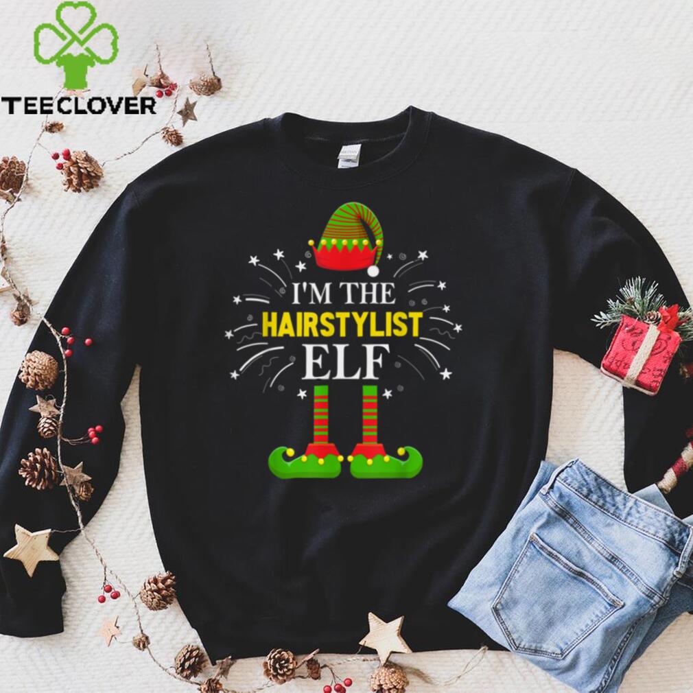 Official I'm the Hairstylist Elf Family Matching Group Xmas Costume T Shirt Hoodie, Sweat Official I'm the Hairstylist Elf Family Matching Group Xmas Costume T Shirt Hoodie, Sweat