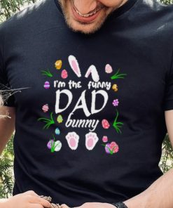 Official I’m the funny dad bunny shirt
