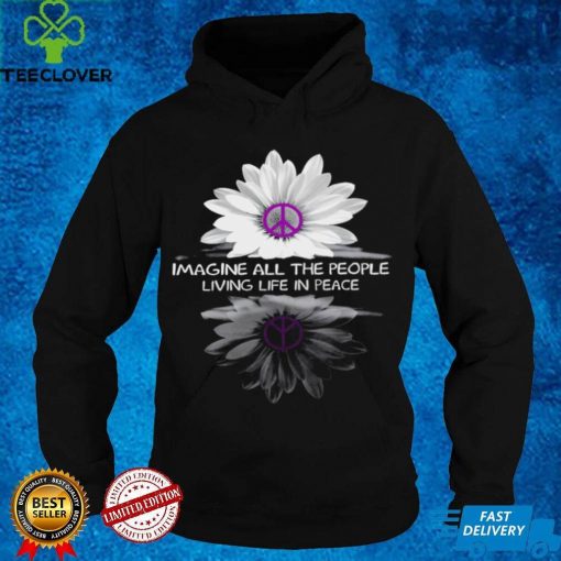 Official Imagine all the people living life in peace hoodie, sweater, longsleeve, shirt v-neck, t-shirt