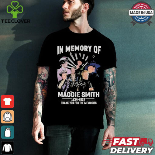 Official In Memory Of Maggie Smith 1934 2024 Thank You For The Memories T Shirt