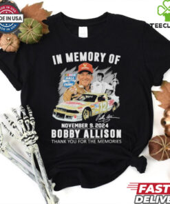 Official In Memory Of November 09 2024 Bobby Allison Thanh You For The Memories T Shirt