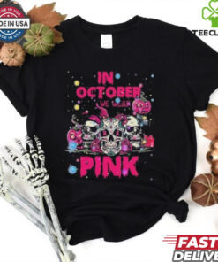 Official In October We Wear Pink Skull Breast Cancer 2024 T shirt