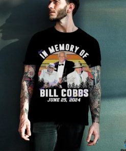Official In memory of bill cobbs june 25 2024 signature shirt