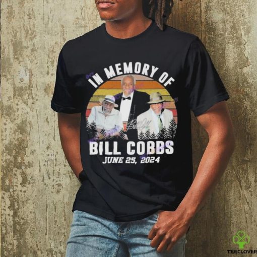 Official In memory of bill cobbs june 25 2024 signature shirt