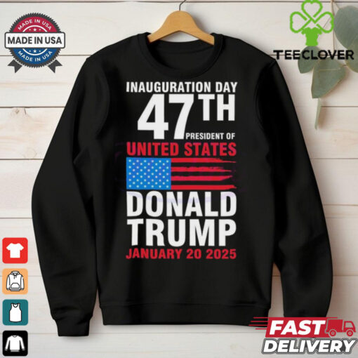 Official Inauguration Day 47th President Of United States Shirt