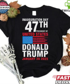Official Inauguration Day 47th President Of United States Shirt