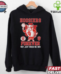 Official Indiana Hoosiers Basketball Forever, Not Just When We Win Mascot T shirts
