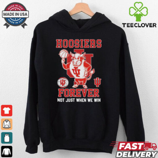 Official Indiana Hoosiers Basketball Forever, Not Just When We Win Mascot T shirts