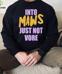 Official Into Maws Just Not Vore Shirt