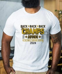 Official Iowa Basketball Back To Back To Back Big Ten Women’s Basketball Tournament Champs T Shirt