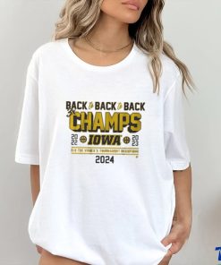 Official Iowa Basketball Back To Back To Back Big Ten Women’s Basketball Tournament Champs T Shirt