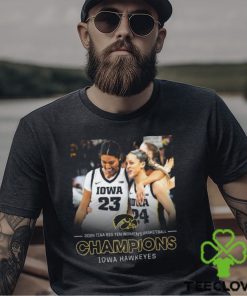 Official Iowa Hawkeyes 2024 TIAA Big Ten Women’s Basketball Champions poster shirt