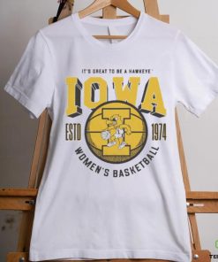 Official Iowa Women’s Basketball 1974 It’s Great To Be A Hawkeye Iowa T shirt