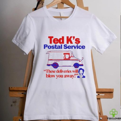 Official Itisbarelylegal Store Ted K’s Postal Service These Deliveries Will Blow You Away Shirt