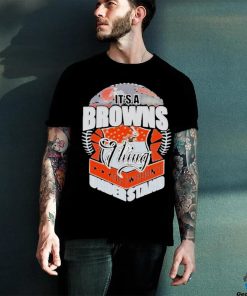 Official It’s A Cleveland Browns Thing You Wouldn’t Understand Shirt