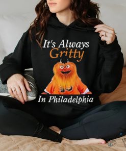 Official It’s Always Gritty In Philadelphia Shirt