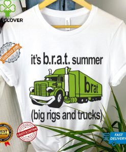 Official It’s B.r.a.t Summer Big Rigs And Trucks t shirt