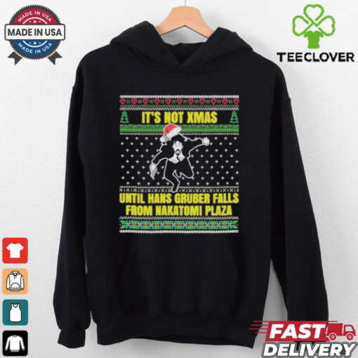 Official It’s Not Xmas From Nakatomi Plaza Ugly Christmas T Shirt