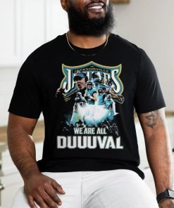 Official Jacksonville Jaguars We Are All Duuuval T Shirt