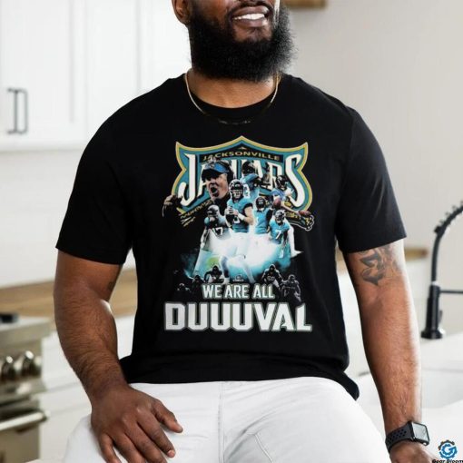 Official Jacksonville Jaguars We Are All Duuuval T Shirt