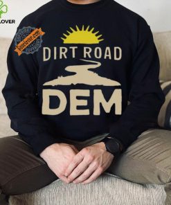 Official Jane fleming kleeb dirt road dem shirt