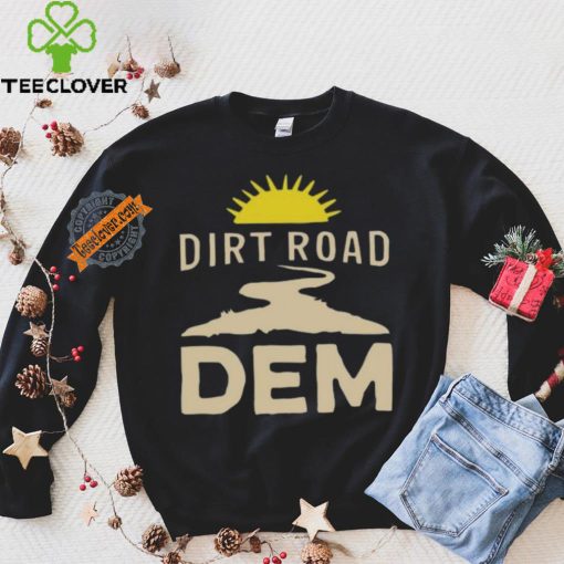 Official Jane fleming kleeb dirt road dem shirt