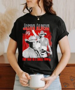 Official Jason Aldean Announces 2023 Country Music Try That In A Small Town Signature Shirt