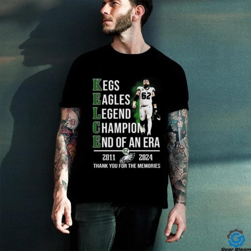 Official Jason Kelce 2011 2024 Legend Champion End Of An Era Thank You for The Memories Shirt