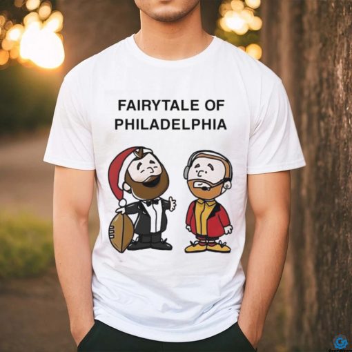 Official Jason Kelce Travis Kelce Fairytale Of Philadelphia Shirt